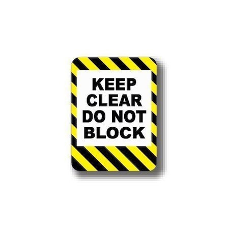 Ergomat 12in x 12in RECTANGLE SIGNS - KEEP CLEAR DO NOT BLOCK Hazard Colors-Vertical DSV-SIGN 144 #2410 -UEN